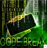 Code Break by Joel Dickinson