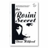 The Rosini Secret by Docc Hilford