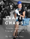 TRAVEL CHAOS! by Graham Hey (Instant Download)
