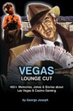 Vegas Lounge Cut by George Joseph