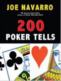 200 Poker Tells by Joe Navarro