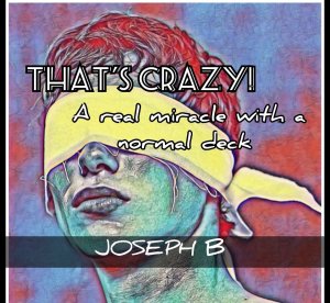 THAT\'S CRAZY! by Joseph B. Instant Download