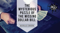 The Mysterious Puzzle of The Missing Dollar Bill by Nicholas Einhorn