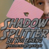 Shadow Splitter by Hui Zheng presented by Rick Lax