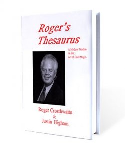 Rogers Thesaurus by Roger Crosthwaite and Justin Higham