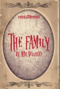 The Family by Max Vellucci