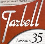 Tarbell 35 How To Make People Laugh