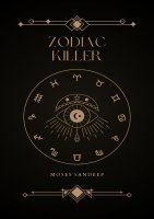 Zodiac Killer by Moses Sandeep (Instant Download)