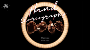 The Vault - Hand Choreography by Matthieu Hamaissi