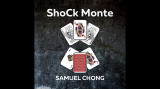 Samuel Chong - ShoCk Monte