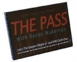 The PASS by Randy Wakeman