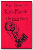 KickBack by Ryan Swigert