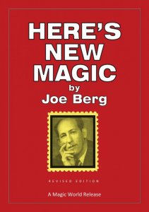 Here\'s New Magic by Joe Berg