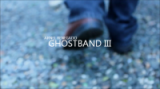 GHOSTBAND III by Arnel Renegado