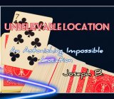 UNBELIEVABLE LOCATION by Joseph B. (Instant Download)