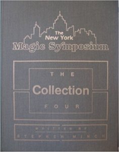 The New York Magic Symposium Collection 4 by Stephen Minch