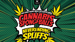 Adam Wilber - Cannabis Sponge Balls and Never Ending Spliffs (Gimmick Not Included)