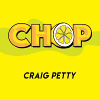 Craig Petty - Chop (2022 New)