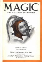 Magic the Magazine of Wonder by Albert M. Wilson & F. T. Singleton