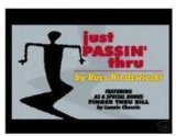 Just Passin Thru by Russ Niedzwiecki