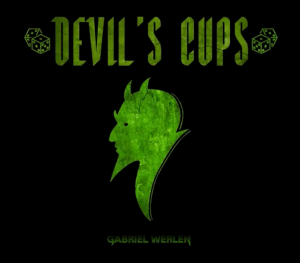 Devil\'s Cups by Gabriel Werlen