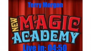 Terry Morgan - New Magic Academy Lecture