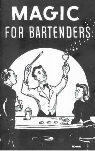 Magic for Bartenders by Senor Mardo