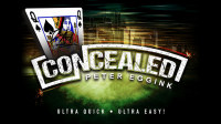 CONCEALED by Peter Eggink (Gimmicks Not Included)