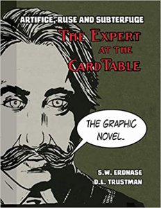 S.W.Erdnase and D.L.Trustman - The Expert at the Card Table The Graphic Novel