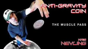 AntiGravity Coin The Muscle Pass by Kris Nevling