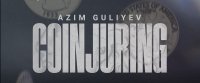 Azim Guliyev - Coinjuring