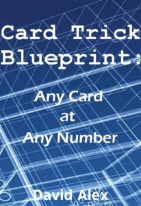Card Trick Blueprint: Any Card at Any Number by David Alex