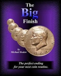 The Big Finish by Michael Boden