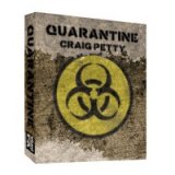 Quarantine by Craig Petty