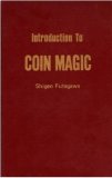 Introduction To Coin Magic by Shigeo Futagawa