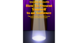 How to Present Yourself to an Audience by Quentin Reynolds