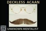 DECKLESS ACAAN by Unknown Mentalist (Almost Anything @ Almost An