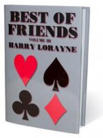 Best of Friends Vol 1-3 by Harry Lorayne