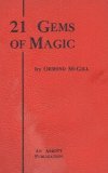 Ormond McGill - 21 Gems of Magic