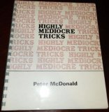 Peter McDonald - Highly Mediocre Tricks