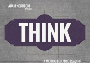 THINK by Adam Kordecki