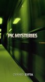 PK Mysteries by Gerard Zitta