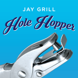 Hole Hopper by Jay Grill (Instant Download)