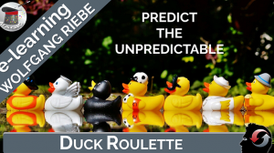 Wolfgang Riebe - Duck Roulette Predicting The Unpredictable