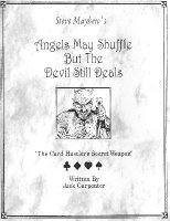 Angels May Shuffle But The Devil Still Deals by Steve Mayhew