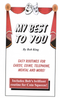 Bob King - My Best To You