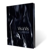 Vis a Vis by Jack Avis