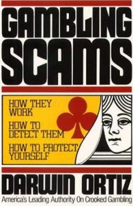 Gambling Scams by Darwin Ortiz