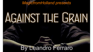 Against the Grain by Leandro Ferraro