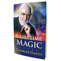 A Lifetime of Magic by Charles Gauci PDF